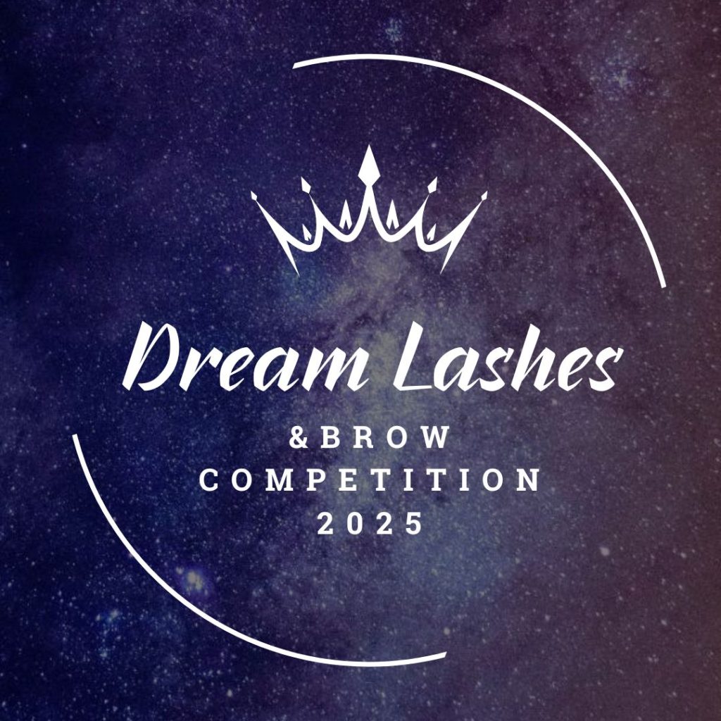 Dreamlashes & Brow Competiton 2025 Szempilla és Szömöldök verseny